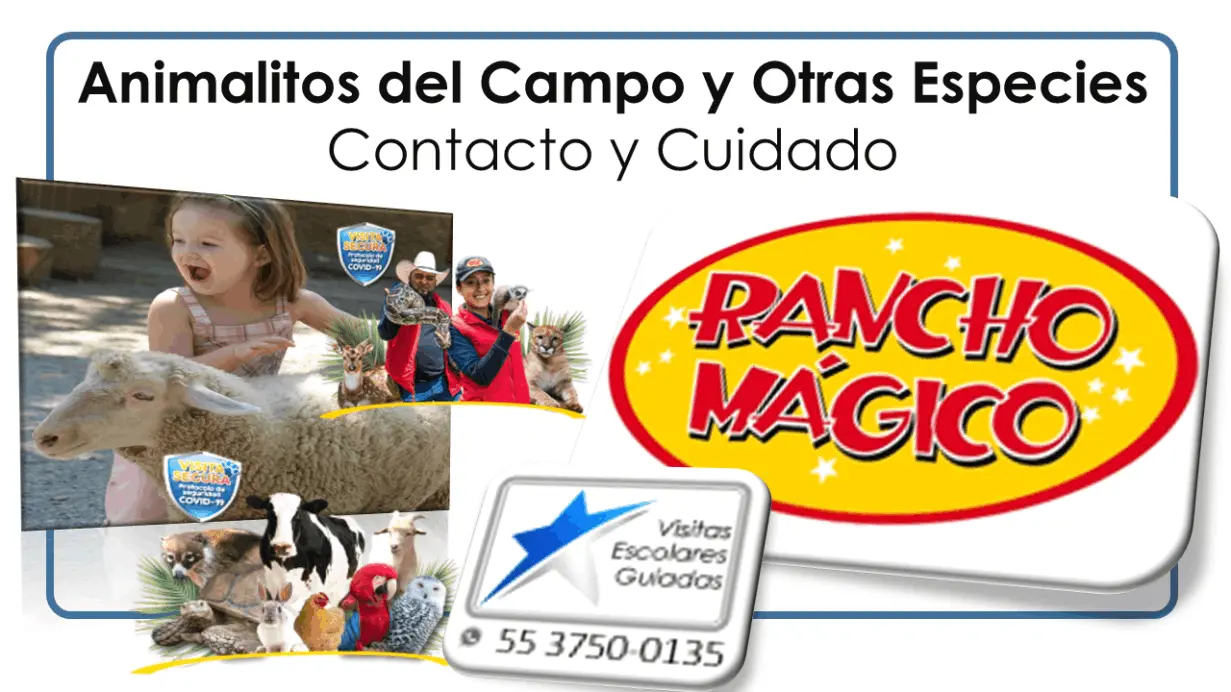 Rancho Mágico VisitasEscolaresGuiadas.com